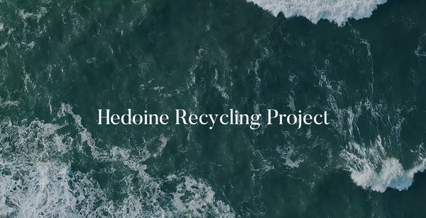 Embrace Circular Fashion with our Hedoine Recycling Project